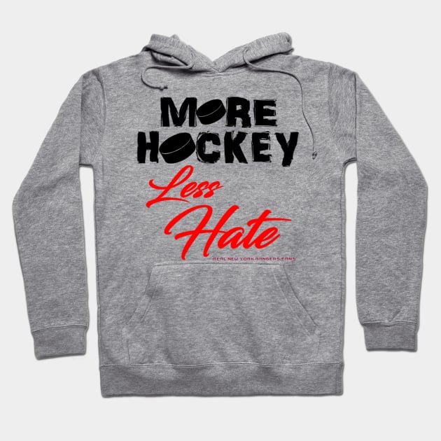 MORE HOCKEY Less Hate Hoodie by RNYRF